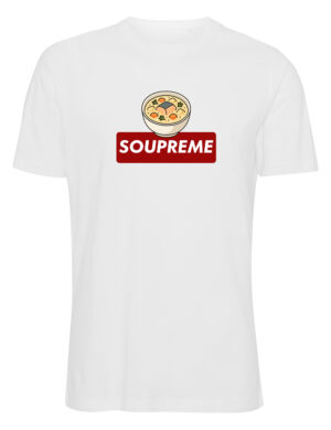Raivoluoto – Only Soupreme – T-paita, valkoinen
